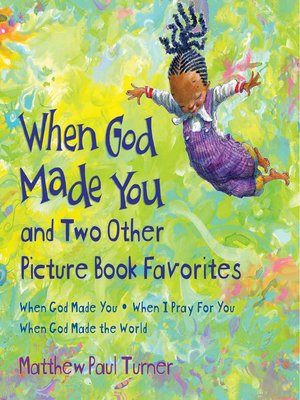 cover image of When God Made You and Two Other Picture Book Favorites